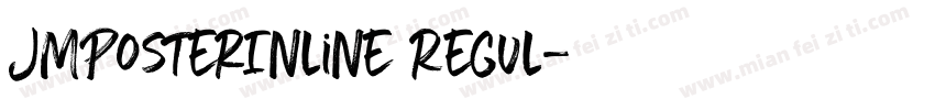 JMPosterInline Regul字体转换